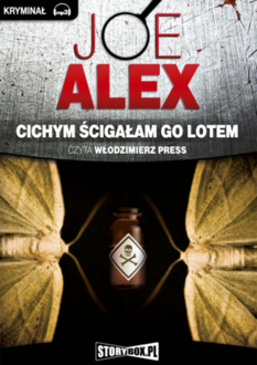 ALEX JOE - JOE ALEX 4. CICHYM ŚCIGAŁAM GO LOTEM
