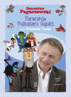 PAGACZEWSKI STANISŁAW - PORWANIE BALTAZARA GĄBKI