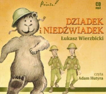 WIERZBICKI ŁUKASZ - DZIADEK I NIEDŹWIADEK