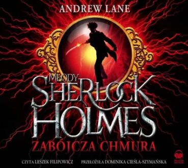 LANE ANDREW - MŁODY SHERLOCK HOLMES 1. ZABÓJCZA CHMURA