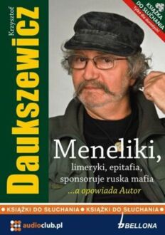 DAUKSZEWICZ KRZYSZTOF - MENELIKI, LIMERYKI, EPITAFIA, SPONSORUJE RUSKA MAFII