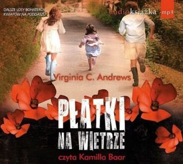 ANDREWS VIRGINIA C. - SAGA O DOLLANGANGERACH 2. PŁATKI NA WIETRZE