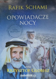 SCHAMI RAFIK - OPOWIADACZE NOCY