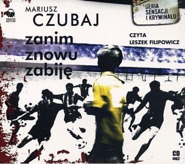 CZUBAJ MARIUSZ - RUDOLF HEINZ 3. ZANIM ZNOWU ZABIJĘ