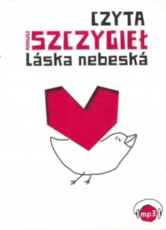 SZCZYGIEŁ MARIUSZ - LASKA NEBESKA