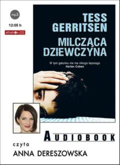 GERRITSEN TESS - JANE RIZZOLI & MAURA ISLES 9. MILCZĄCA DZIEWCZYNA
