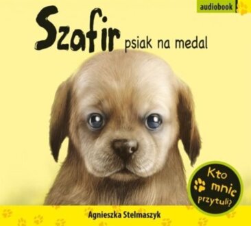 STELMASZYK AGNIESZKA - SZAFIR PSIAK NA MEDAL