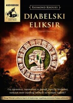 KHOURY RAYMOND - SEAN REILLY I TESS CHAYKIN 3. DIABELSKI ELIKSIR