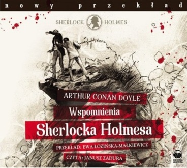 DOYLE ARTHUR CONAN - SHERLOCK HOLMES. WSPOMNIENIA SHERLOCKA HOLMESA