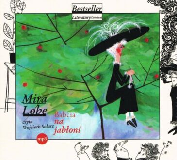 LOBE MIRA - BABCIA NA JABŁONI