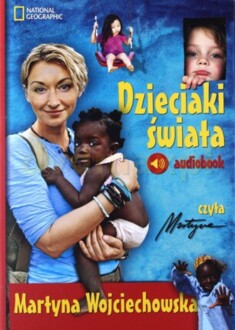 WOJCIECHOWSKA MARTYNA - DZIECIAKI ŚWIATA