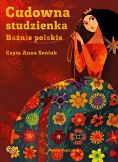 CUDOWNA STUDZIENKA. BAŚNIE POLSKIE