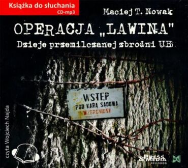 NOWAK MACIEJ T. - OPERACJA 'LAWINA' 