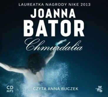 BATOR JOANNA - PIASKOWA GÓRA 2. CHMURDALIA