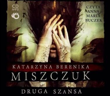 MISZCZUK KATARZYNA - DRUGA SZANSA