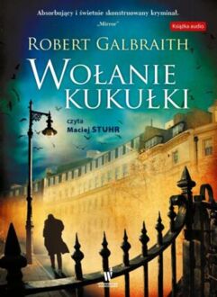 GALBRAITH ROBERT - CORMORAN STRIKE 1. WOŁANIE KUKUŁKI