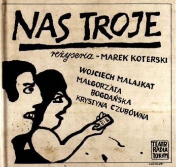 KOTERSKI MAREK - NAS TROJE