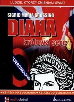 GROSSING SIGRID MARIA - DIANA KRÓLOWA SERC