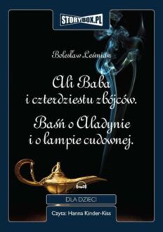 LEŚMIAN BOLESŁAW - ALI BABA I CZTERDZIESTU ZBÓJCÓW; BAŚŃ O ALADYNIE I O LAMPIE CUDOWNEJ