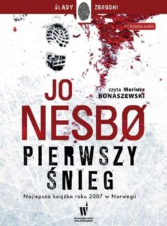 NESBO JO - HARRY HOLE 7. PIERWSZY ŚNIEG