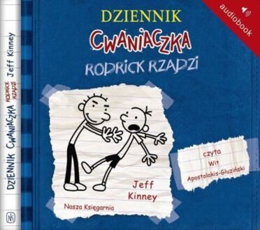 KINNEY JEFF - DZIENNIK CWANIACZKA 2. RODRICK RZĄDZI