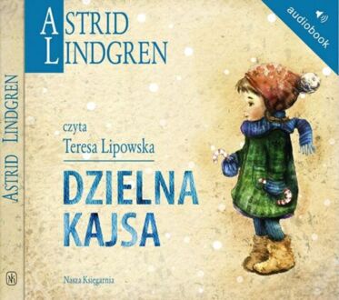 LINDGREN ASTRID - DZIELNA KAJSA