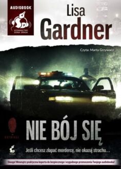 GARDNER LISA - D. D. WARREN 7. NIE BÓJ SIĘ