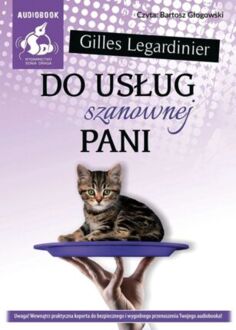 LEGARDINIER GILLES - DO USŁUG SZANOWNEJ PANI