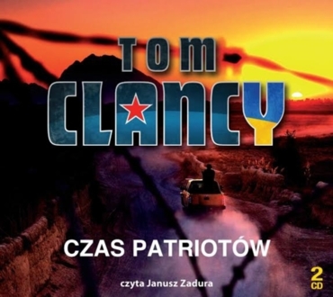 CLANCY TOM - JACK RYAN 2. CZAS PATRIOTÓW