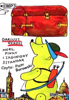 REKOSZ DARIUSZ - MORS, PINKY I ZAGINIONY SZTANDAR