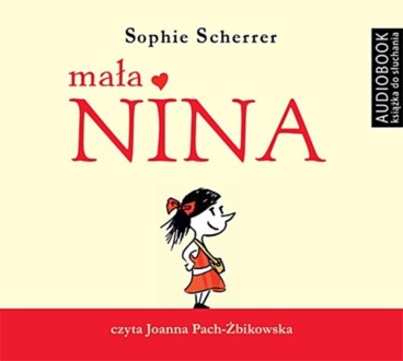 SCHERRER SOPHIE - MAŁA NINA