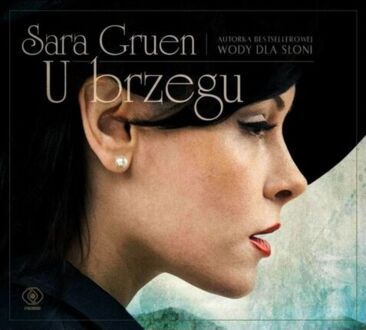 GRUEN SARA - U BRZEGU