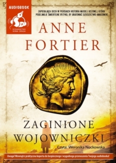 FORTIER ANNE - ZAGINIONE WOJOWNICZKI