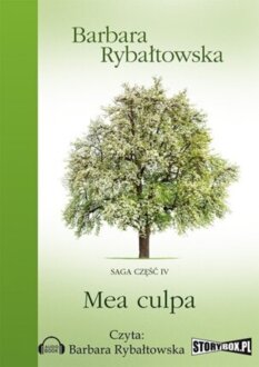 RYBAŁTOWSKA BARBARA – BEZ POŻEGNANIA. SAGA 4. MEA CULPA
