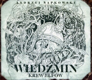 SAPKOWSKI ANDRZEJ - WIEDŹMIN 1. KREW ELFÓW
