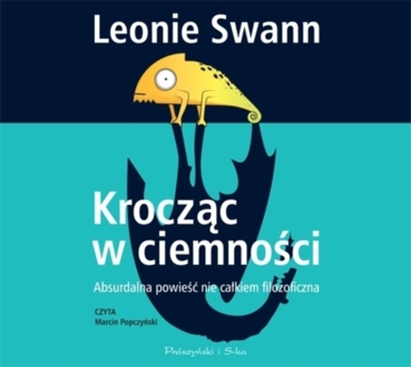 SWANN LEONIE - KROCZĄC W CIEMNOŚCI