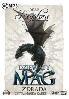 REYSTONE A. R. - DZIEWIĄTY MAG 2. ZDRADA