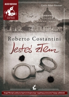 COSTANTINI ROBERTO - MICHELE BALISTRERI 1. JESTEŚ ZŁEM