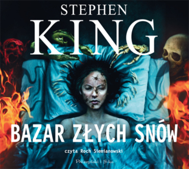KING STEPHEN - BAZAR ZŁYCH SNÓW