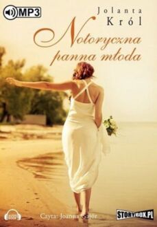 KRÓL JOLANTA - NOTORYCZNA PANNA MŁODA