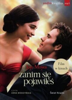 MOYES JOJO - LOU CLARK 1. ZANIM SIĘ POJAWIŁEŚ