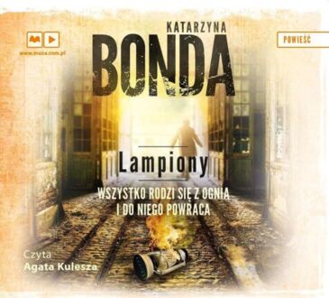 BONDA KATARZYNA - CZTERY ŻYWIOŁY SASZY ZAŁUSKIEJ 3. LAMPIONY