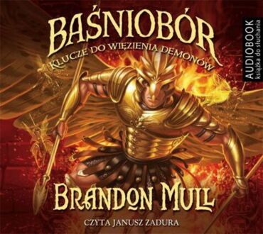 MULL BRANDON - BAŚNIOBÓR 5. KLUCZE DO WIĘZIENIA DEMONÓW