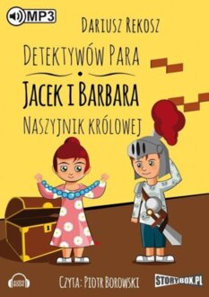 REKOSZ DARIUSZ – DETEKTYWÓW PARA JACEK I BARBARA. NASZYJNIK KRÓLOWEJ