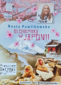 PAWLIKOWSKA BEATA - BLONDYNKA W JAPONII