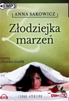 SAKOWICZ ANNA - NA KOCIEWIU 1. ZŁODZIEJKA MARZEŃ