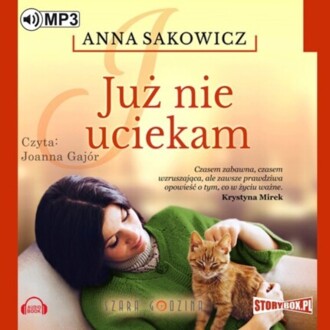SAKOWICZ ANNA - NA KOCIEWIU 3. JUŻ NIE UCIEKAM