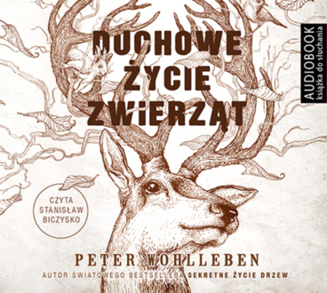 WOHLLEBEN PETER - DUCHOWE ŻYCIE ZWIERZĄT
