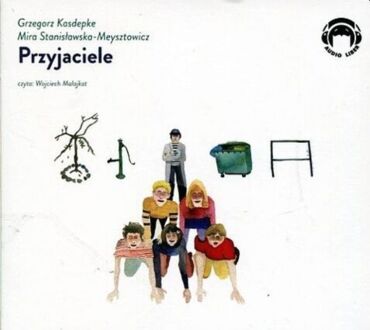 KASDEPKE GRZEGORZ, STANISŁAWSKA-MEYSZTOWICZ MIRA - PRZYJACIEL