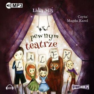 MIŚ LIDIA - W PEWNYM TEATRZE LALEK